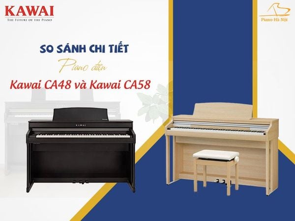 So sánh Đàn Piano Điện Kawai LA 3 với các mẫu khác