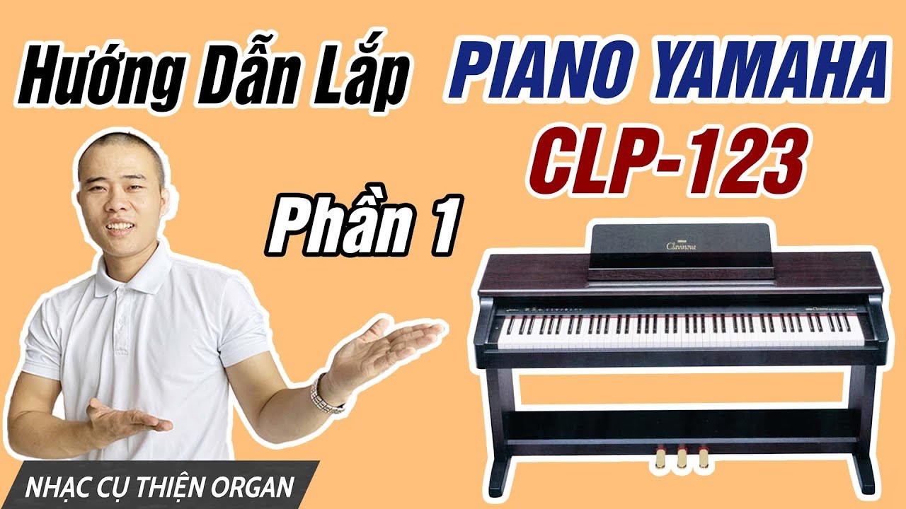 Hướng dẫn sử dụng đàn piano điện Yamaha CLP 123