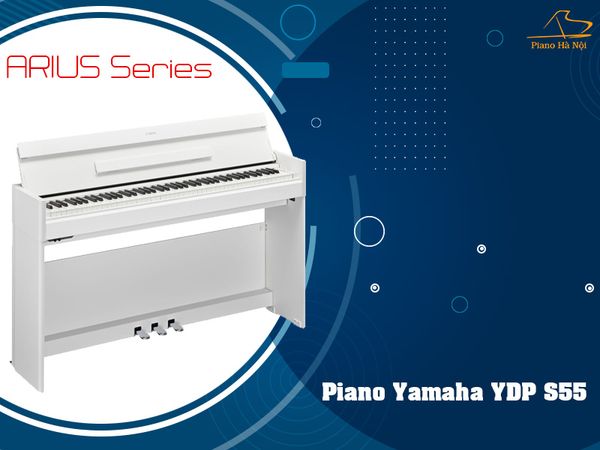 So sánh Yamaha YDP S54 với các mẫu đàn khác