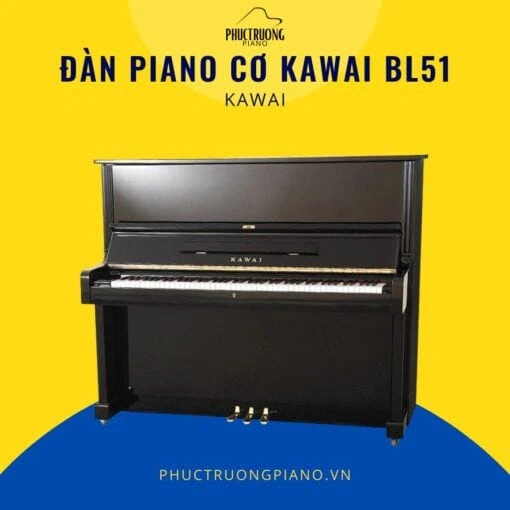 Đàn Piano Cơ Kawai BL51