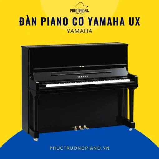 Đàn Piano Cơ Yamaha UX cao cấp