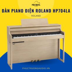 Đàn Piano Điện Roland HP704LA